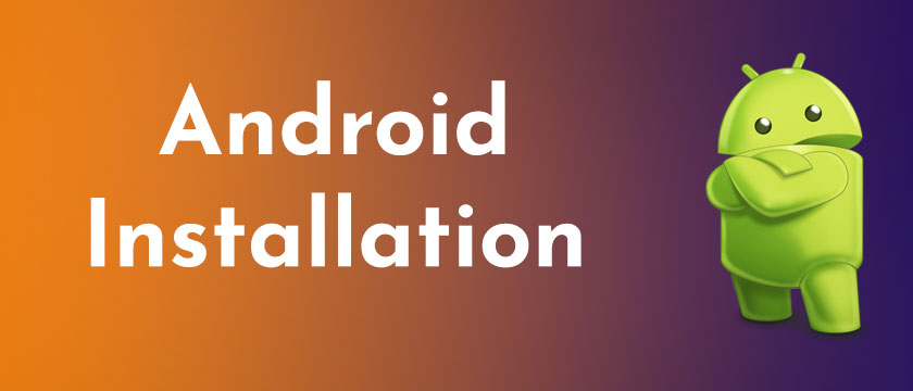 How To Install Android