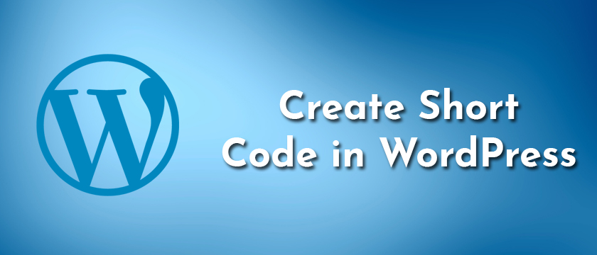 How To Create Shortcode In Wordpress