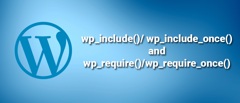 Include Once And Require Once
