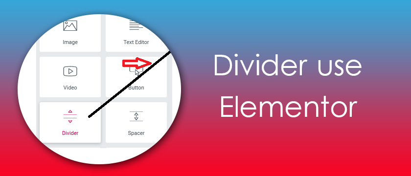 Divider Use Elementor